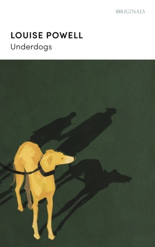 Underdogs powell louise - by, powell,