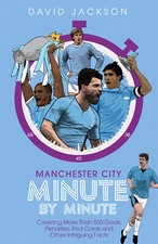 Manchester City Minute by