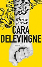 Mirror Mirror - Cara Delevingne