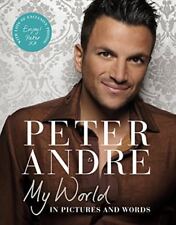 My World: In Pictures and Words-Peter Andre