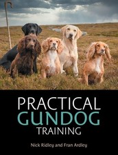 Practical Gundog Training by