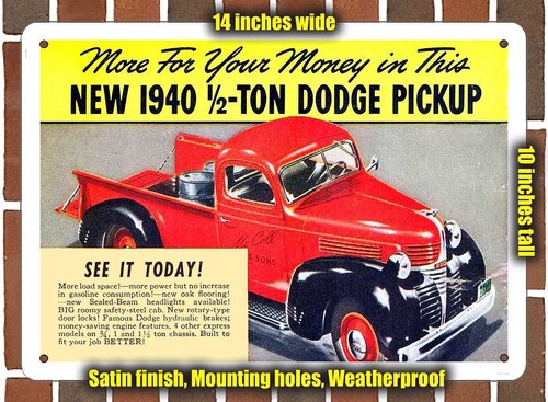 Metal sign 1940 dodge pickup - sign,
