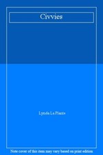 Civvies By Lynda La Plante