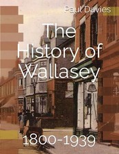 The History of Wallasey