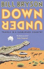 Down Under: Travels in a