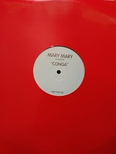 MARY MARY CONGA 12"SINGLE LP RARE OOP LIKE NEW IMPORT
