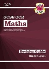 New CGP GCSE Maths OCR Revision Guide: Higher inc Online Edition, Videos & Quiz