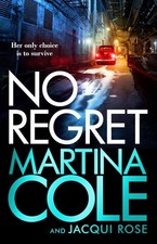 No Regret: the brand new novel from the legendary author by Cole Martina | 2025
