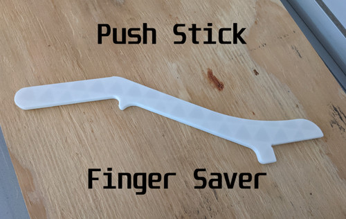Push stick for table - stick, saw