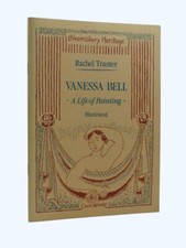 RACHEL TRANTER Vanessa Bell, A Life of Painting 1998 1st Bloomsbury Heritage