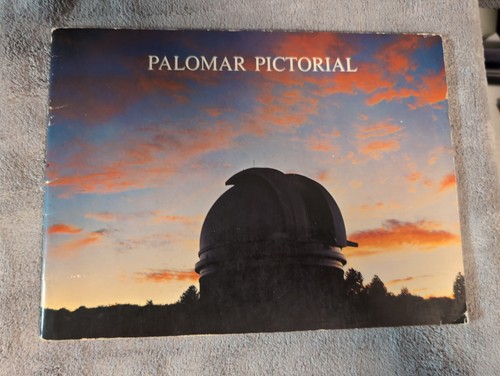 Palomar observatory pictorial - palomar,