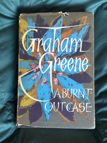 Burnt out case by graham - a,