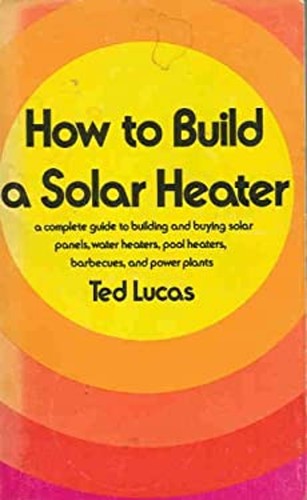 How build solar heater - to,