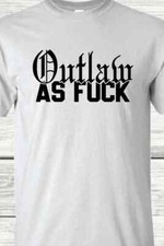 Outlaw AF Support your local