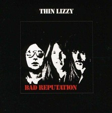 Bad Reputation - Thin Lizzy