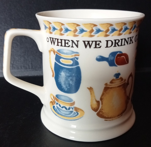 When drink our tea - when, let