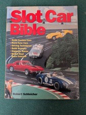 Slot Car Bible by Robert Schleicher