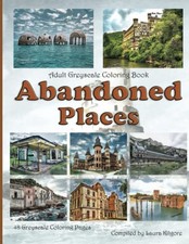 Abandoned Places: Adult