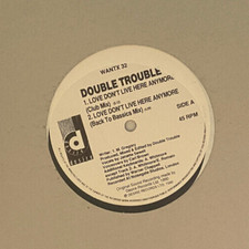 Double Trouble - Love Don't Live Here Anymore 12" (VINYL) MINT