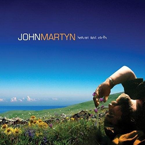 John martyn heaven and - john,