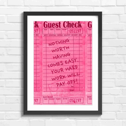 Motivational guest check says - motivational,