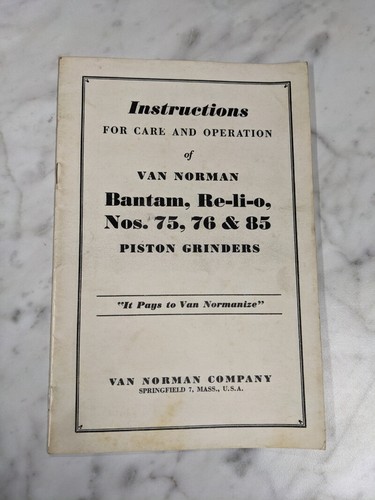 Van norman instruction - instruction, care
