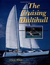The Cruising Multihull-White