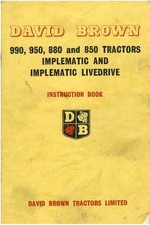 DAVID BROWN TRACTOR 850 880 950 990 OPERATORS MANUAL