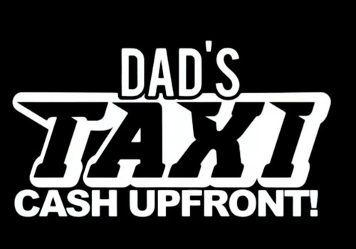 Dads taxi cash - 6”,