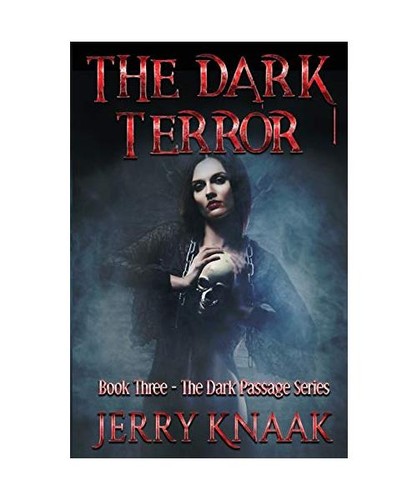 The dark terror jerry knaak - the,