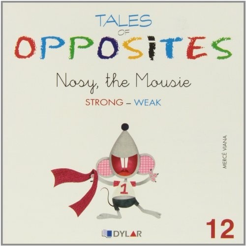 Nosy the mousie - the,