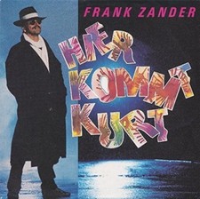 Frank Zander Hier kommt Kurt