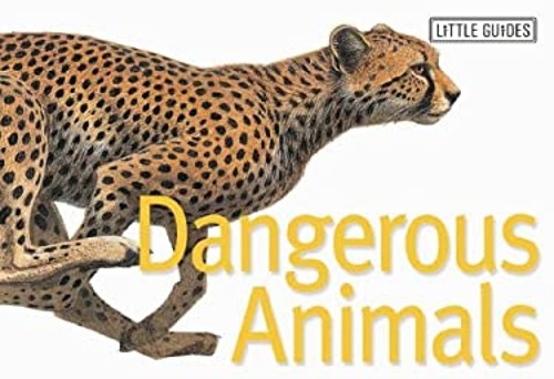 Dangerous animals - dangerous,