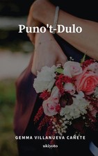 PUNO'T-DULO (Edition1) by