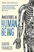 Adventures in Human Being (Wellcome) Highly Rated eBay Seller Great Prices