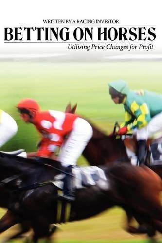 Betting horses utilising - -,