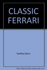 CLASSIC FERRARI By Godfrey