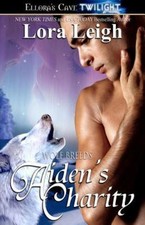 Aiden's Charity - paperback, Lora Leigh, 9781419954467