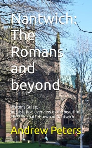 Nantwich the romans and - nantwich,