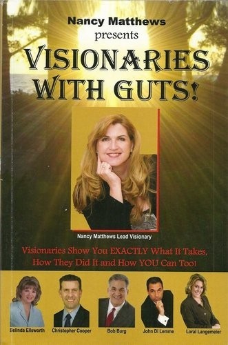 Visionaries with guts - visionaries,