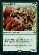 Squirrel Mob ~ Modern Horizons
