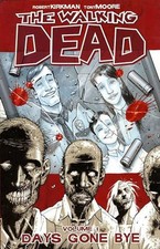 The Walking Dead Volume 1: Days Gon..., Kirkman, Robert