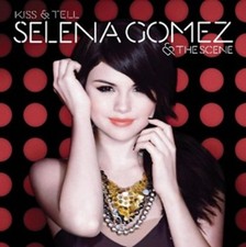 Selena Gomez & The Scene: Kiss