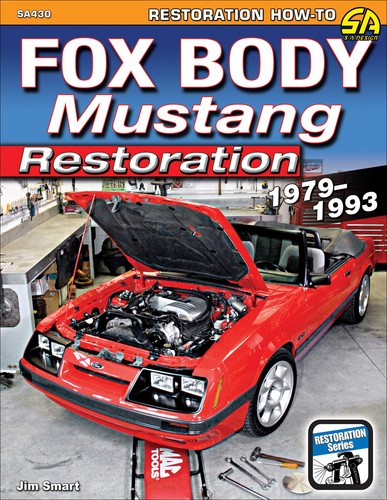 Fox body mustang restoration - fox,