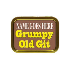 Personalised YOUR NAME Grumpy