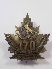 Canada:170th (Toronto)) Infantry Battallion CEF original Cap Badge.