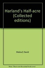 Harland's Half-acre (Collected Editions) - Malouf, David