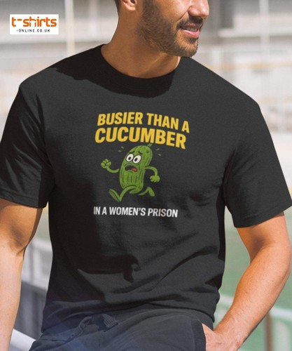 Busier than cucumber funny - a,