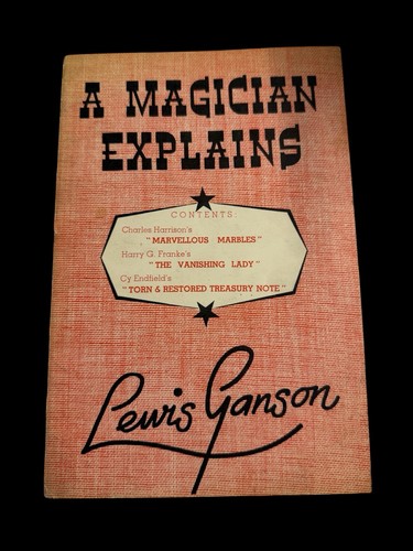 Magician explains lewis - a,