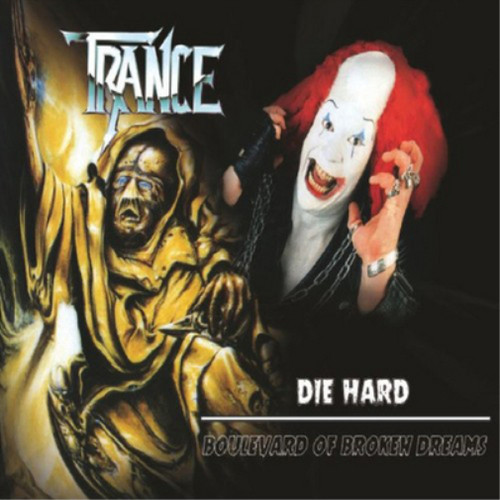 Trance die hard - hard/boulevard, of